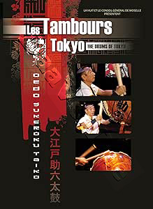 The Drums Of Tokyo | Les Tambours de Tokyo  |   DVD